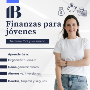 Finanzas personales para jóvenes y estudiantes